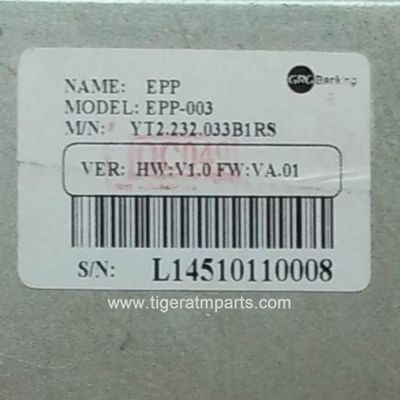 YT2.232.033 GRG Banque EPP-003 Appareil ATM Clavier, distributeur EPP