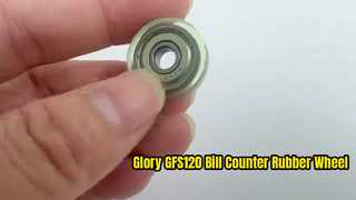 Roue en caoutchouc pour compteur de billets Glory GFS120